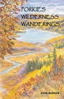 Porkies Wilderness Wanderings Cover Image