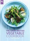 The Great British Vegetable Cookbook Cover Image