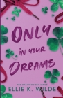 Only in Your Dreams Cover Image