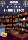Asesinato entre libros (Cozy Mystery) By Kate Carlisle Cover Image