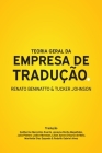 Teoria Geral da Empresa de Tradução By Tucker Johnson, Renato Beninatto Cover Image