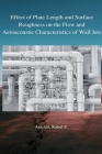 Effect of plate length and surface roughness on the flow and aeroacoustic characteristics of wall jets By Arackal Rahul S. Cover Image
