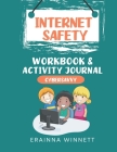 Cyber Savvy: A Workbook for Kids Who Have Been a Target of Cyberbullying (Helping Kids Heal #6) By Erainna Winnett Cover Image