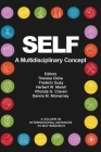 SELF - A Multidisciplinary Concept (International Advances in Self Research) Cover Image