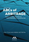 ABCs of Arbitrage 2018: Tax Rules for Investment of Bond Proceeds by Municipalities: Tax Rules for Investment of Bond Proceeds by Municipaliti By Vicky Tsilas, Kimberly Ciccone Betterton, Frederic L. Ballard Cover Image