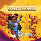 El Cuento De La Celda By Georgene' Glass, M. Ridho Mentarie (Illustrator) Cover Image