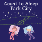 Count to Sleep Park City By Adam Gamble, Mark Jasper Cover Image