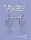 The Theory of Synergetic Spinal Mechanics and Ppt Manipulation - Edition 2 Cover Image