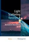 Light Scattering Reviews 4: Single Light Scattering and Radiative Transfer (Springer Praxis Books) Cover Image