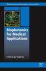 Biophotonics for Medical Applications Cover Image