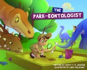 The Park-Eontologist By Scott Jackson Cover Image