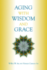 Aging with Wisdom and Grace Cover Image