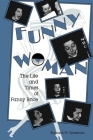 Funny Woman By Barbara W. Grossman Cover Image