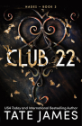 Club 22 (Hades) By Tate James Cover Image