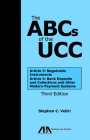 The ABCs of the Ucc: Article 3: Negotiable Instruments and Article 4: Bank Deposits and Collections and Other Modern Payment Systems Cover Image