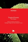 Tropical Forests: New Edition By Padmini Sudarshana (Editor), Madhugiri Nageswara-Rao (Editor), Jaya Soneji (Editor) Cover Image