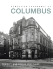 Forgotten Landmarks of Columbus Cover Image