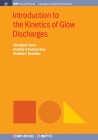 Introduction to the Kinetics of Glow Discharges Cover Image