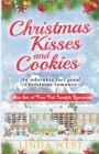 Christmas Cookies and Kissing Bridge: The Complete Set of Comedy Romances On Kissing Bridge Cover Image