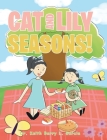 Cat And Lily Seasons! By Keith Barry L. Garcia Cover Image
