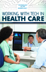 Working with Tech in Health Care By Joe Greek Cover Image