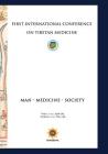 First International Conference of Tibetan Medicine: Man - Medicine - Society Cover Image