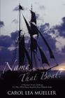 Name That Boat!: A Nautical Trivia Challenge for Those Who Enjoy Anything Even Slightly Salty Cover Image