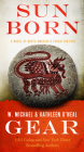 Sun Born: People of Cahokia (North America's Forgotten Past #23) By W. Michael Gear, Kathleen O'Neal Gear Cover Image