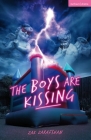 The Boys Are Kissing (Modern Plays) By Zak Zarafshan Cover Image