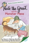Nate the Great and the Monster Mess Cover Image