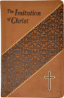Imitation of Christ By Thomas A. Kempis, Halcon J. Fisk (Adapted by) Cover Image