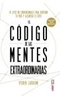 Codigo de Las Mentes Extraordinarias, E By Vishen Lakhiani Cover Image