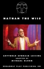 Nathan the Wise By Gotthold Ephraim Lessing, Michael Bloom (Adapted by) Cover Image