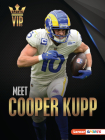Meet Cooper Kupp: Los Angeles Rams Superstar By Keith Elliot Greenberg Cover Image