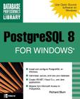 PostgreSQL 8 for Windows (Database Professional's Library) Cover Image