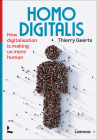 Homo Digitalis By Thierry Geerts Cover Image