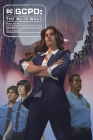 GCPD: The Blue Wall By John Ridley, Stefano Raffaele (Illustrator) Cover Image