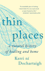 Thin Places By Kerri Ní Dochartaigh Cover Image