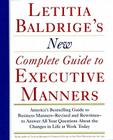 Letitia Balderige's New Complete Guide to Executive Manners Cover Image