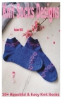 Knit Socks Designs: 20+ Beautiful & Easy Knit Socks By Isabel Hill Cover Image