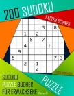 200 Sudoku Extrem Schwer: Extrem Schwer Sudoku Puzzle Bücher für Erwachsene mit Lösung Cover Image