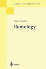 Homology (Classics in Mathematics) By Saunders Maclane Cover Image