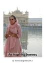 An Inspiring Journey By Darshan Singh Sarai Cover Image