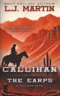 Callihan: The Earps By L. J. Martin Cover Image