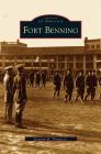 Fort Benning By Jr. Thomas, Kenneth H. Cover Image