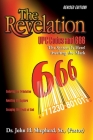The Revelation: UPC Codes and 666 The System Is Here! Awaiting the Mark By Sr. Shepherd, (pastor) Cover Image
