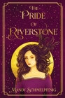 The Pride of Riverstone Cover Image