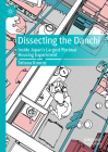 Dissecting the Danchi: Inside Japan's Largest Postwar Housing Experiment By Tatiana Knoroz Cover Image
