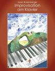 Improvisation am Klavier By Marc Rosenberger Cover Image