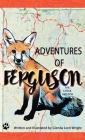 Adventures of Ferguson, The Little Red Fox: The Little Red Fox Cover Image